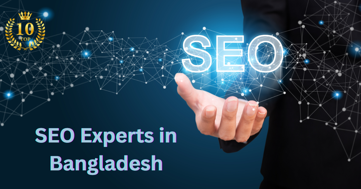 SEO Experts in Bangladesh